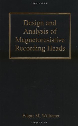 Design and Analysis of Magnetoresistive Recording Heads [Hardcover]