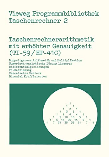 Taschenrechnerarithmetik mit erhhter Genauigkeit (TI-59/HP-41C) [Paperback]