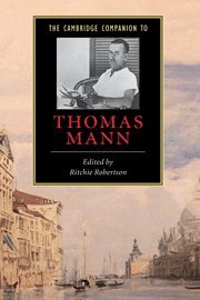 The Cambridge Companion to Thomas Mann [Hardcover]