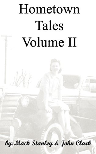 Hometown Tales, Volume Ii [Hardcover]