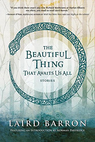The Beautiful Thing That Awaits Us All Stories [Paperback]