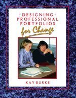 Designing Professional Portfolios for Change [Paperback]
