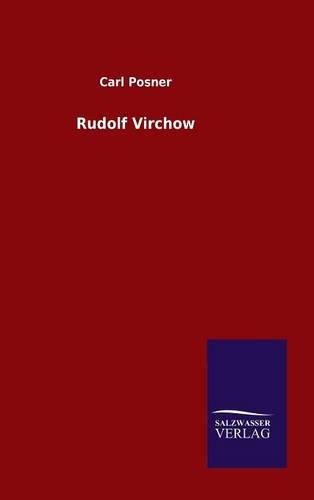 Rudolf Virchow (german Edition) [Hardcover]