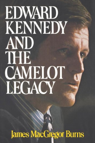 Edward Kennedy and the Camelot Legacy [Paperback]