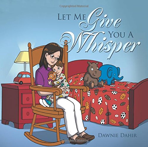 Let Me Give You A Whisper [Paperback]