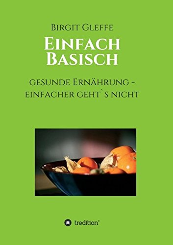 Einfach Basisch (german Edition) [Paperback]