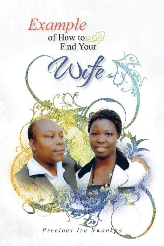 Example of How to Find Your Wife [Paperback]