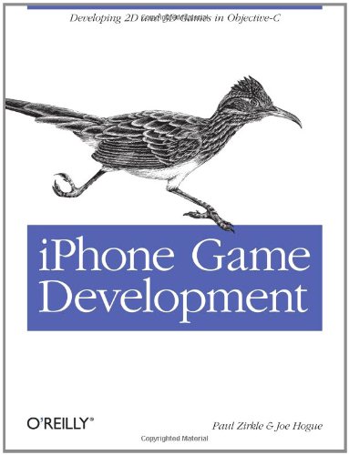 iPhone Game Development Developing 2D &amp 3D games in Objective-C [Paperback]