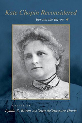 Kate Chopin Reconsidered Beyond The Bayou (southern Literary Studies) [Paperback]