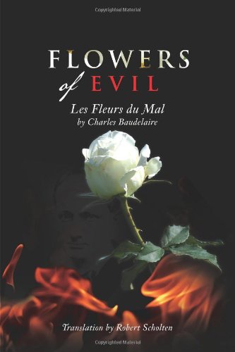 Flowers of Evil  Les Fleurs du Mal [Paperback]