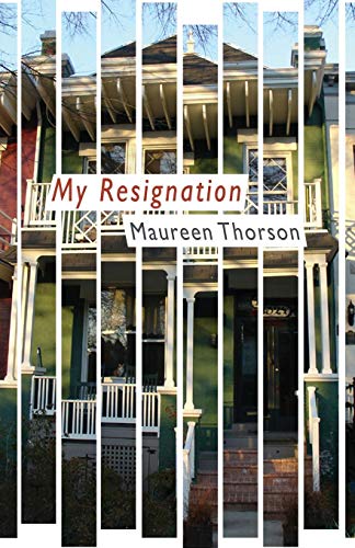 My Resignation [Paperback]