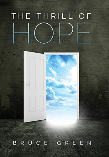 The Thrill Of Hope A Commentary On Revelation [Hardcover]