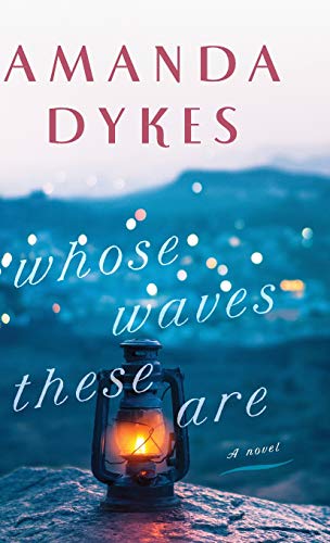 Whose Waves These Are [Hardcover]