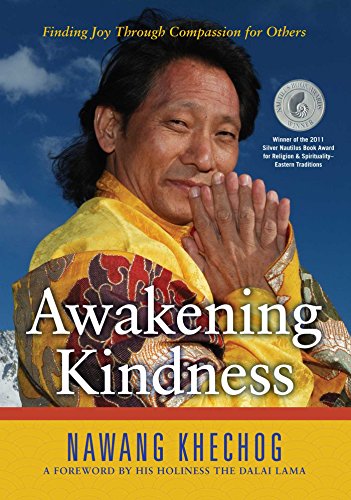 Awakening Kindness Finding Joy Through Compassion for Others [Paperback]