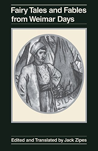 Fairy Tales and Fables from Weimar Days [Paperback]