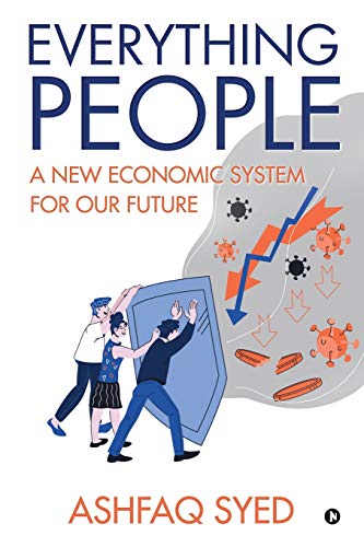 Everything People  A New Economic System for Our Future [Paperback]