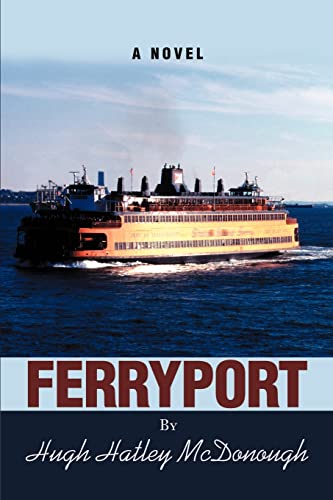 Ferryport  A Novel [Paperback]