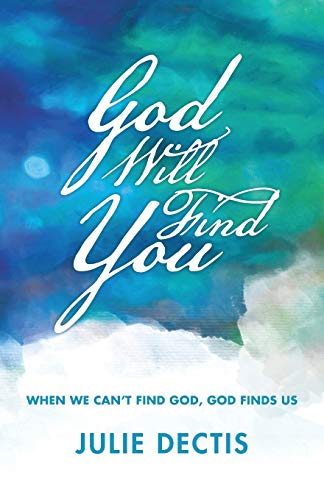 God Will Find You [Paperback]