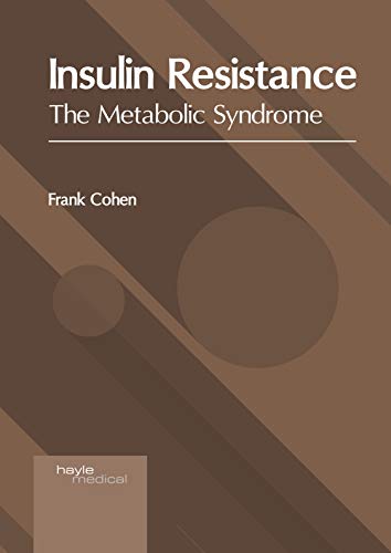 Insulin Resistance The Metabolic Syndrome [Hardcover]