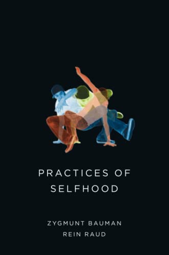 Practices of Selfhood [Paperback]