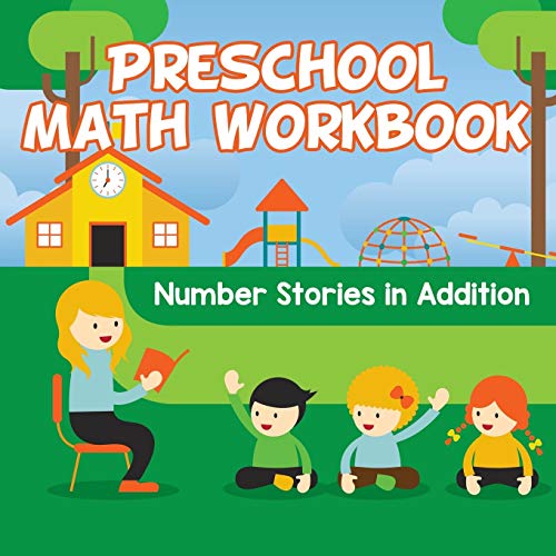 Preschool Math Workbook  Number Stories in Addition [Paperback]