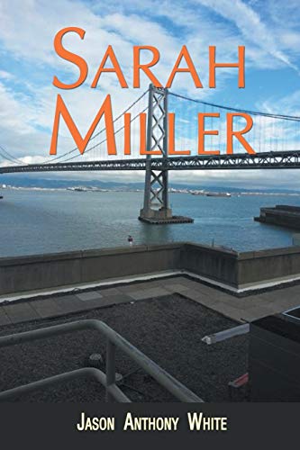 Sarah Miller [Paperback]