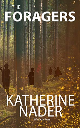 The Foragers The Shirakami-Sanchi Forest [Paperback]