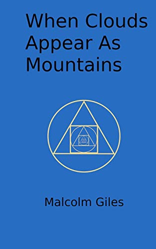 When Clouds Appear As Mountains [Paperback]