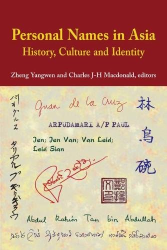 Personal Names in Asia: History, Culture and Identity [Paperback]