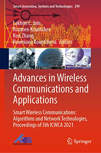 Advances in Wireless Communications and Applications Smart Wireless Communicati [Hardcover]