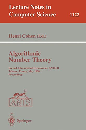 Algorithmic Number Theory Second International Symposium, ANTS-II, Talence, Fra [Paperback]