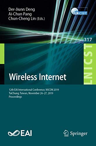 Wireless Internet 12th EAI International Conference, WiCON 2019, TaiChung, Taiw [Paperback]