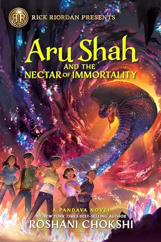 Rick Riordan Presents Aru Shah and the Nectar of Immortality-A Pandava Novel Bo [Hardcover]