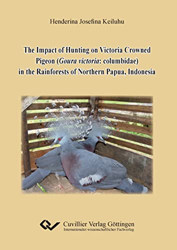 Impact Of Hunting On Victoria Crowned Pigeon (Goura Victoria