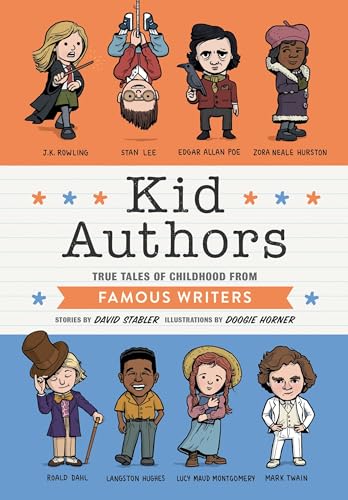 Kid Authors True Tales of Childhood from Famous Writers [Hardcover]
