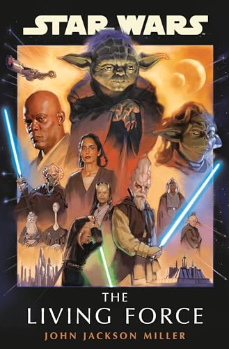 Star Wars The Living Force [Hardcover]