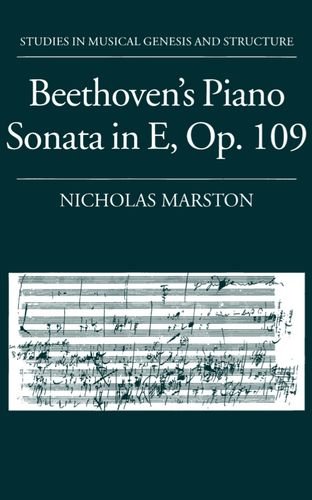 Beethoven's Piano Sonata in E, Op. 109 [Hardcover]