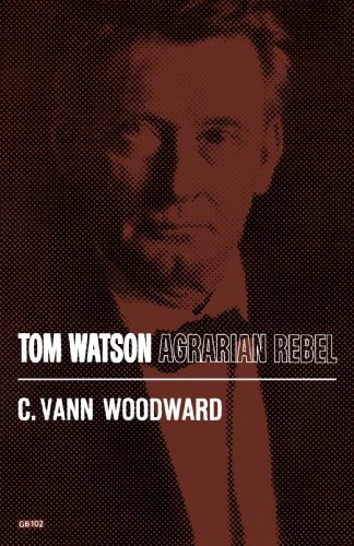 Tom Watson Agrarian Rebel [Paperback]