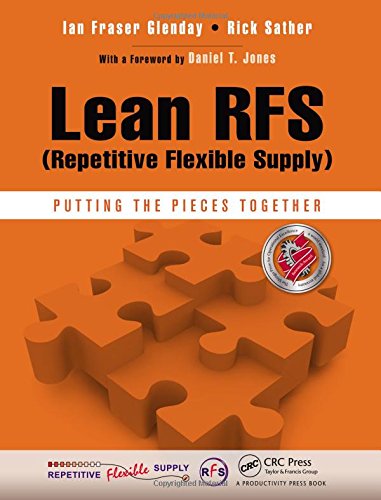 Lean RFS (Repetitive Flexible Supply) Putting the Pieces Together [Paperback]