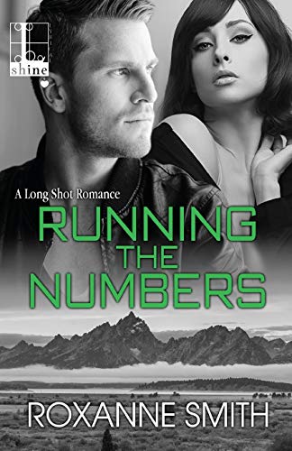 Running The Numbers (the Long Shot Romance) [Paperback]