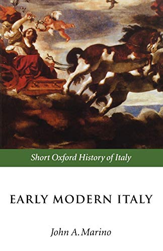 Early Modern Italy 1550-1796 [Paperback]