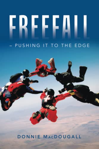 Freefall - Pushing It to the Edge [Paperback]