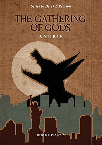 Gathering of Gods  Anubis [Paperback]