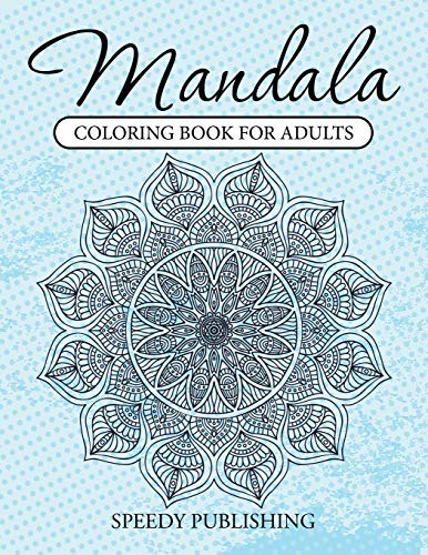Mandala Coloring Book for Adults [Paperback]