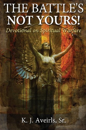 The Battle's Not Yours [Paperback]