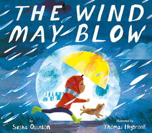 The Wind May Blow [Hardcover]