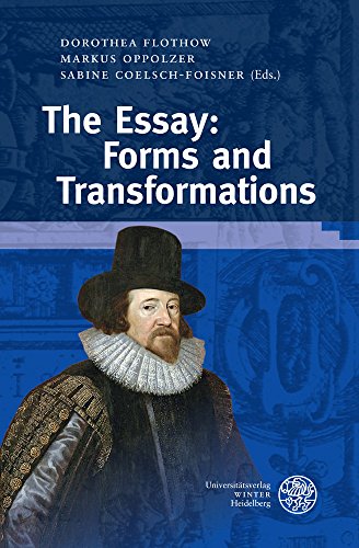 The Essay Forms and Transformations [Hardcover]