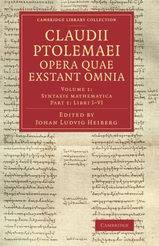 Claudii Ptolemaei opera quae exstant omnia [Paperback]