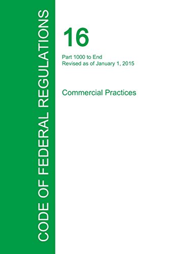 Code Of Federal Regulations Title 16, Volume 2, January 1, 2015 [Paperback]