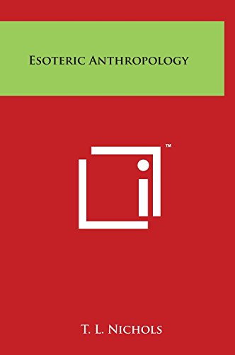Esoteric Anthropology [Hardcover]